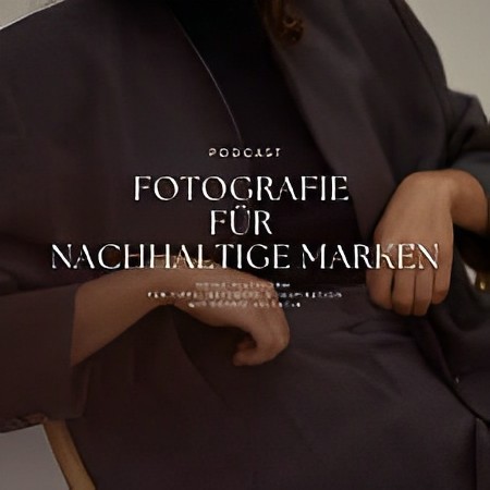 Fotografie fuer nachhaltige Marken