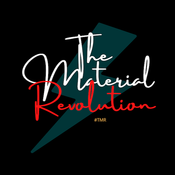 The Material Revolution Podcast